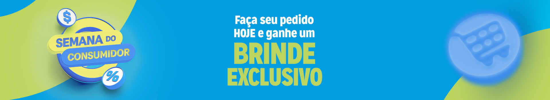 Brinde Exclusivo